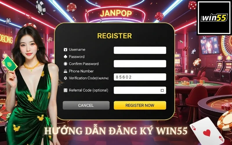 Hướng Dẫn Đăng Ký Win55