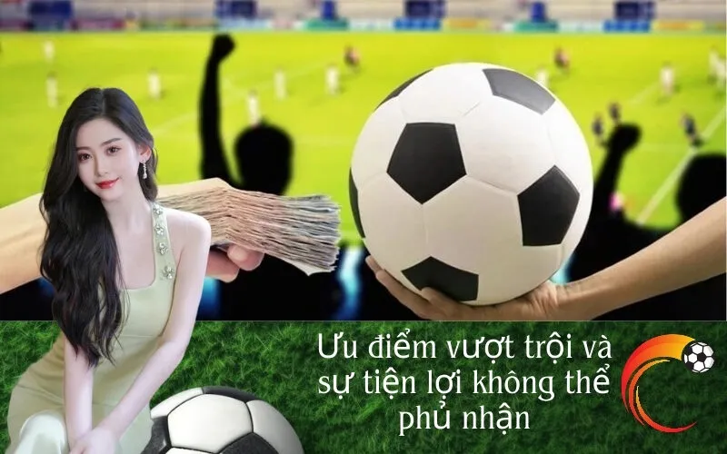 Ưu điểm vượt trội và sự tiện lợi không thể phủ nhận